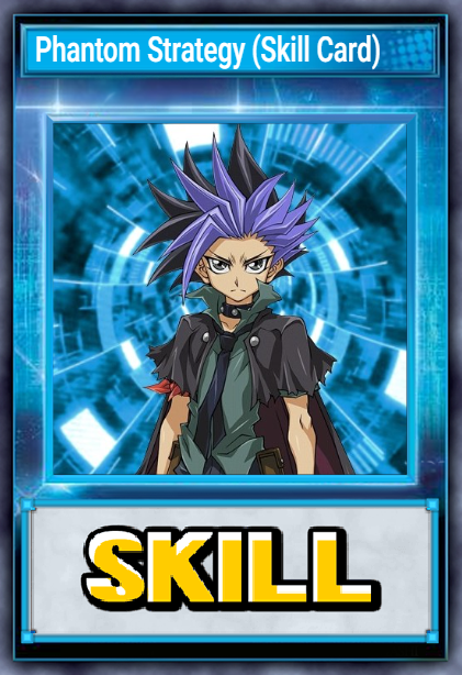 Phantom Strategy (Skill Card)