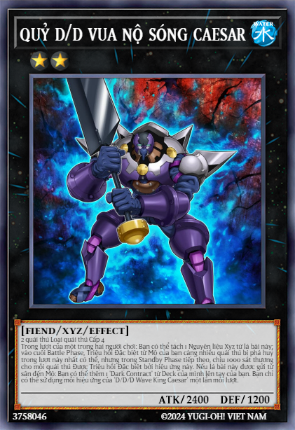 D/D/D Wave King Caesar