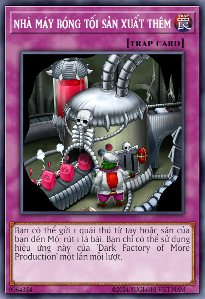 Dark Factory of More Production